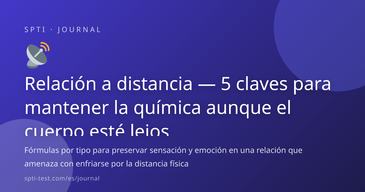 Relación a distancia — 5 claves para mantener la química aunque el ...